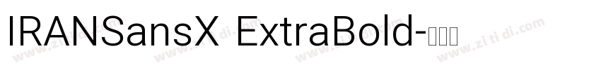 IRANSansX ExtraBold字体转换